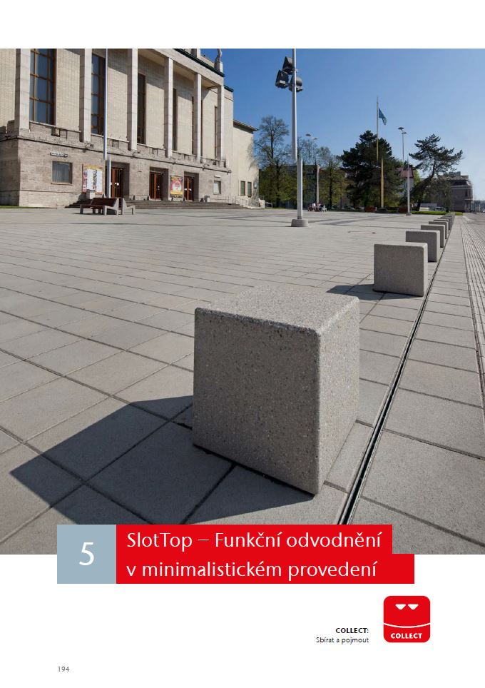 ACO DRAIN® SlotTop - odvodnění štěrbinovými rošty [A15 - D400 kN]